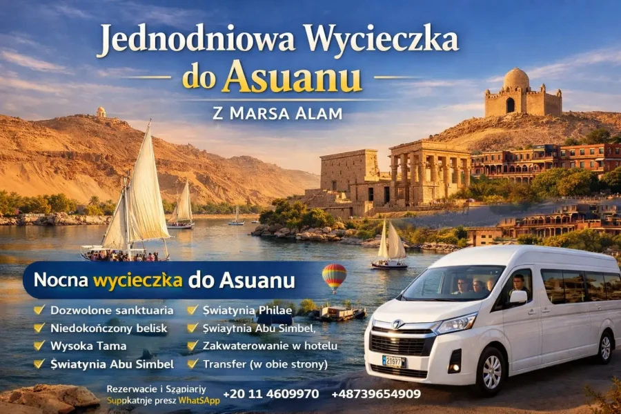Asuan – Overnight Trip z Marsa Alam